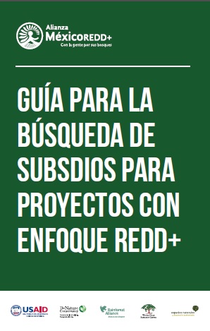 Guía para la búsqueda de subsidios para proyectos con enfoque REDD+